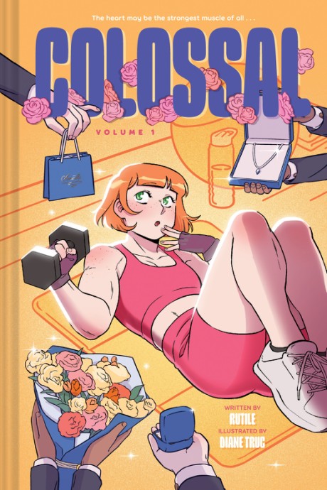 Cover image for Colossal (Volume 1) A Graphic Novel