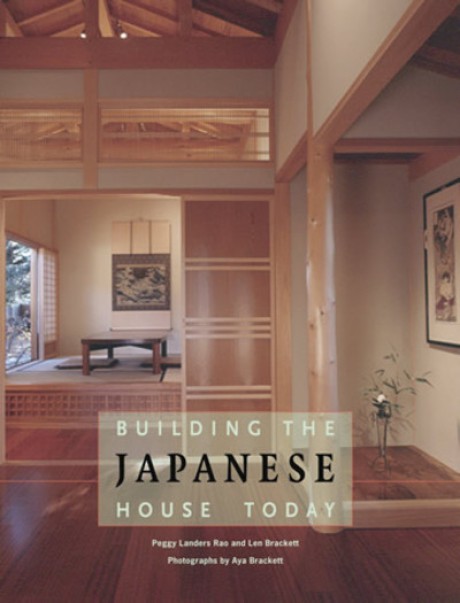 Cover image for Building the Japanese House Today 