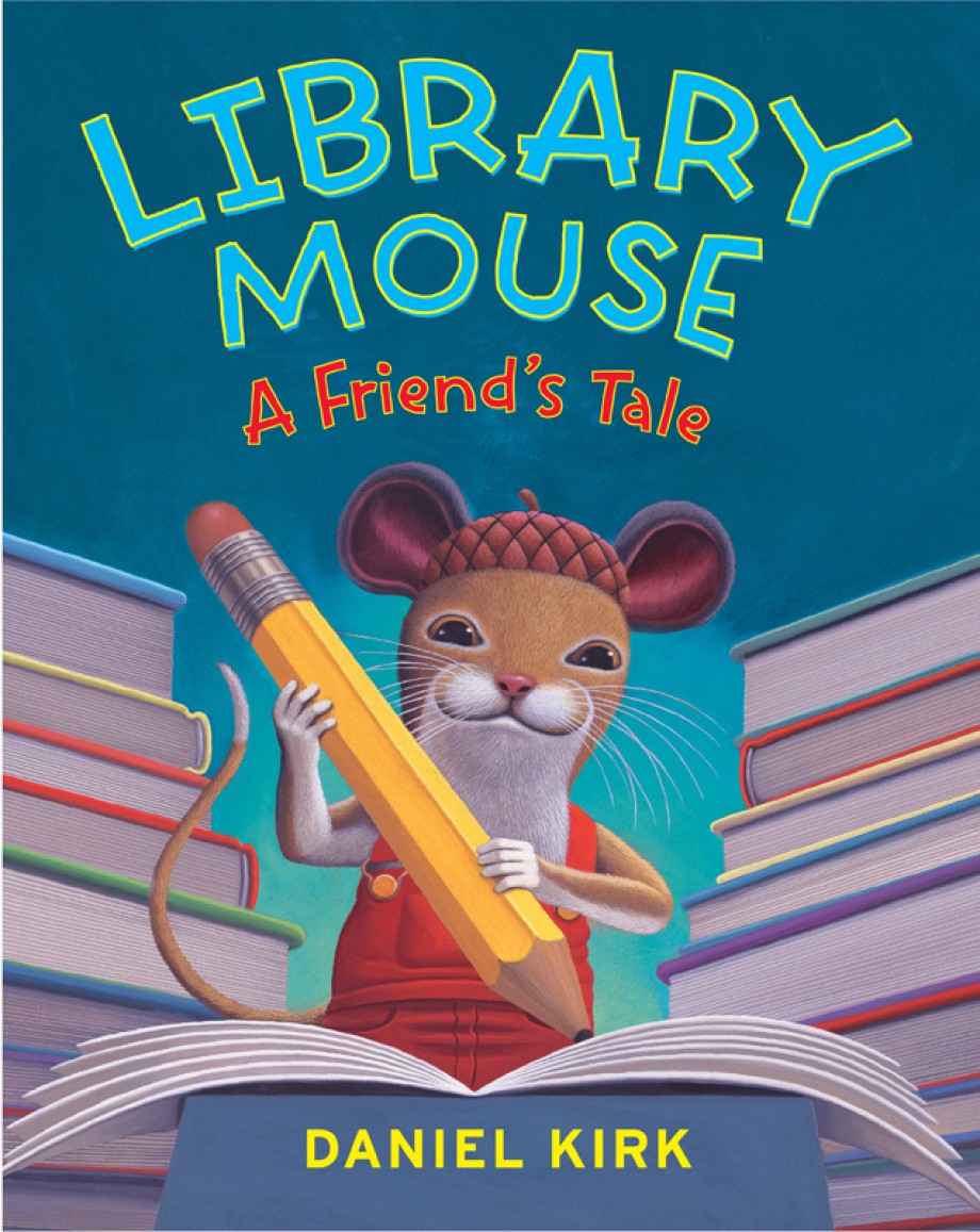 Cover for Library Mouse A Friend's Tale