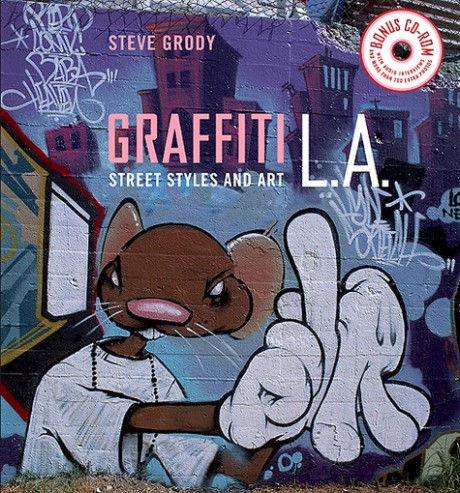 Cover image for Graffiti L.A. Street Styles and Art