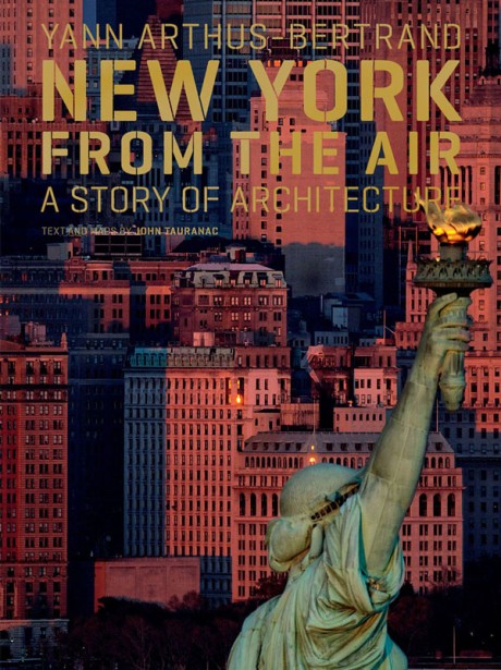 Cover image for New York from the Air A Story of Architecture