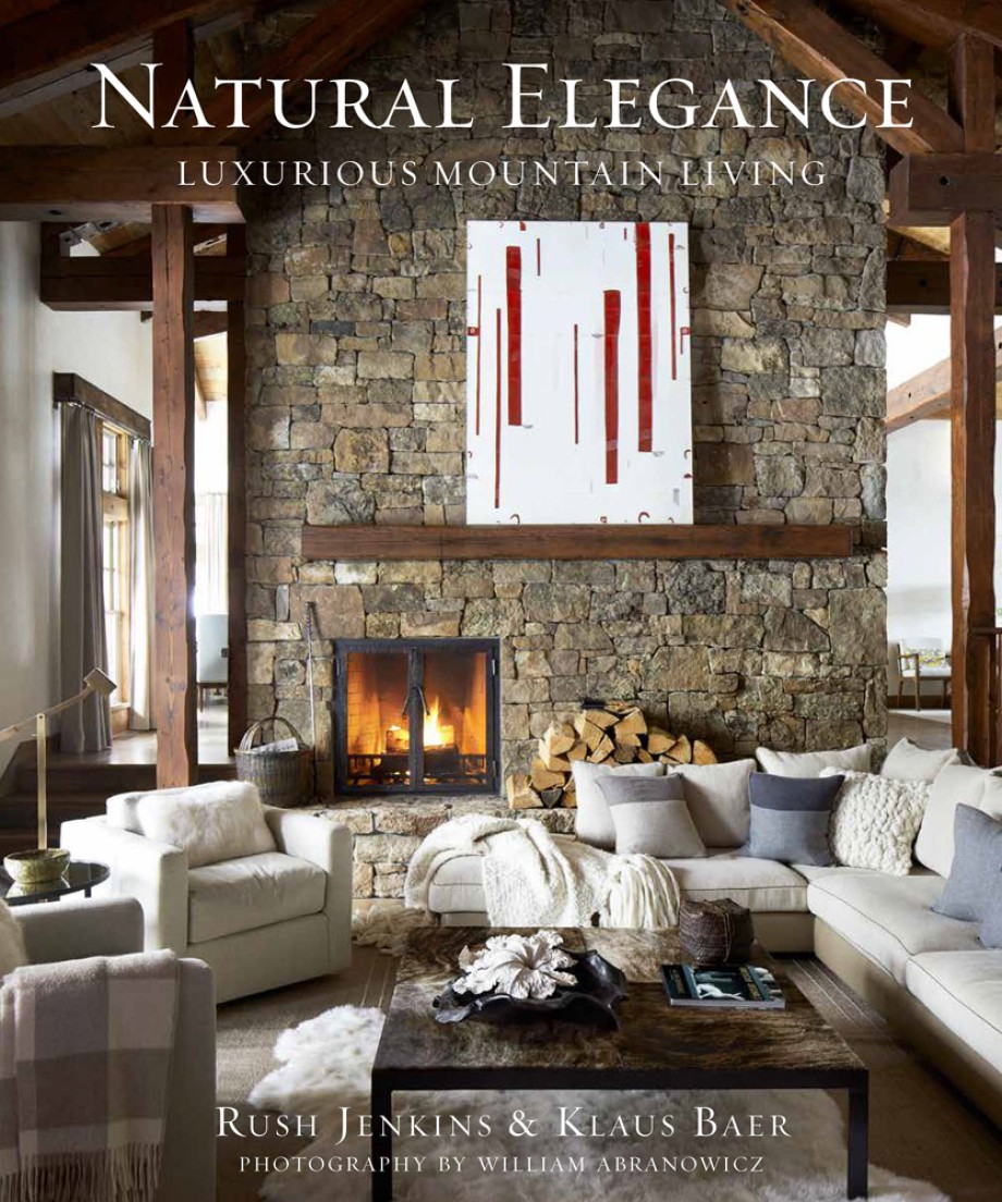 Cover for Natural Elegance Luxurious Mountain Living