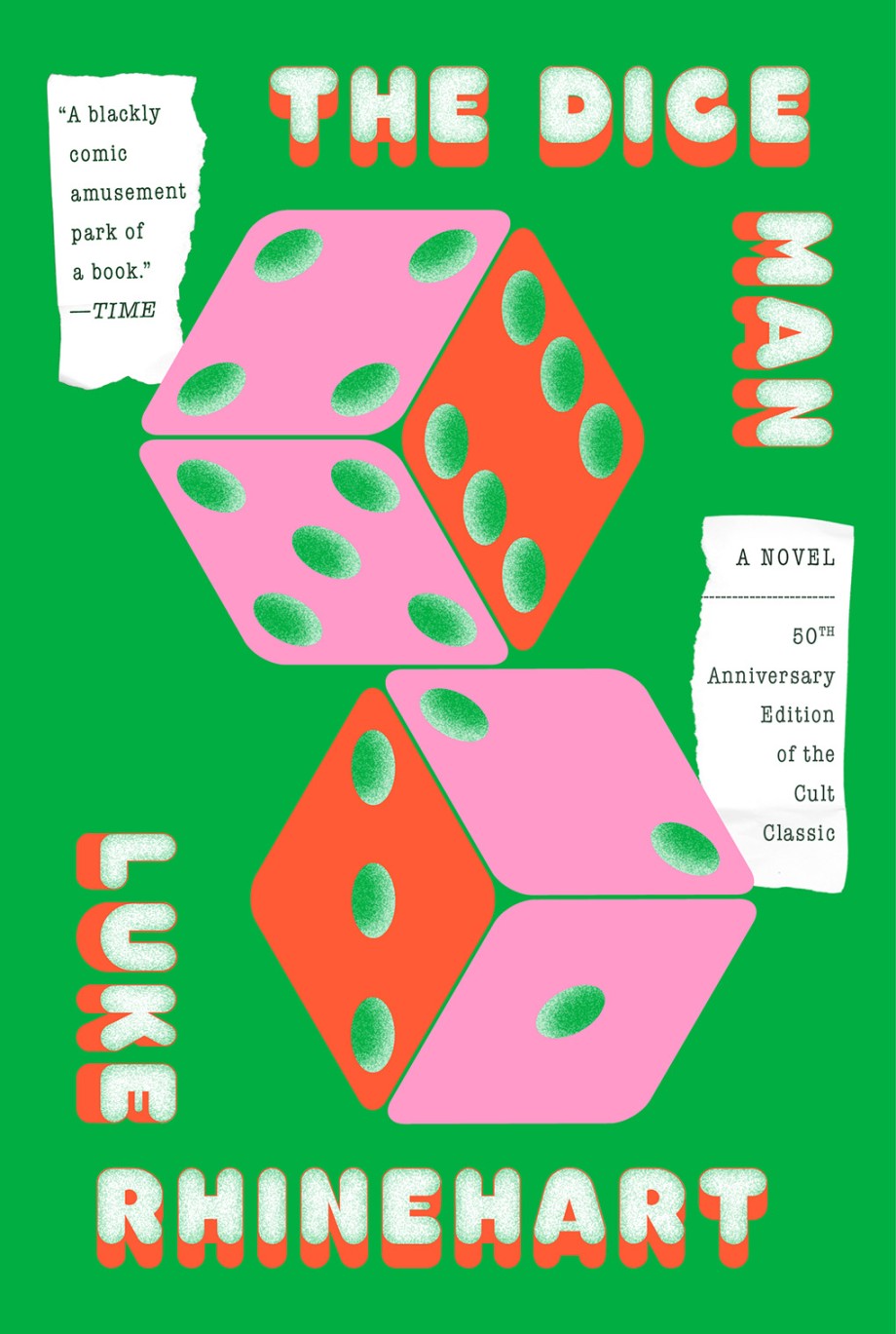 Dice Man A Novel