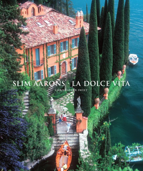 Cover image for Slim Aarons: La Dolce Vita 