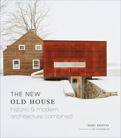 Cover image for New Old House Historic & Modern Architecture Combined