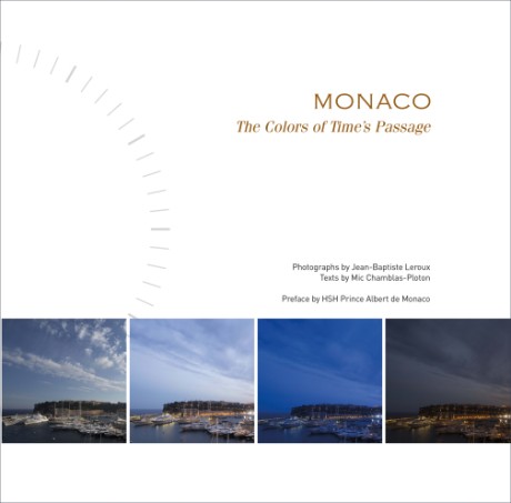 Cover image for Monaco The Colors of Time's Passage