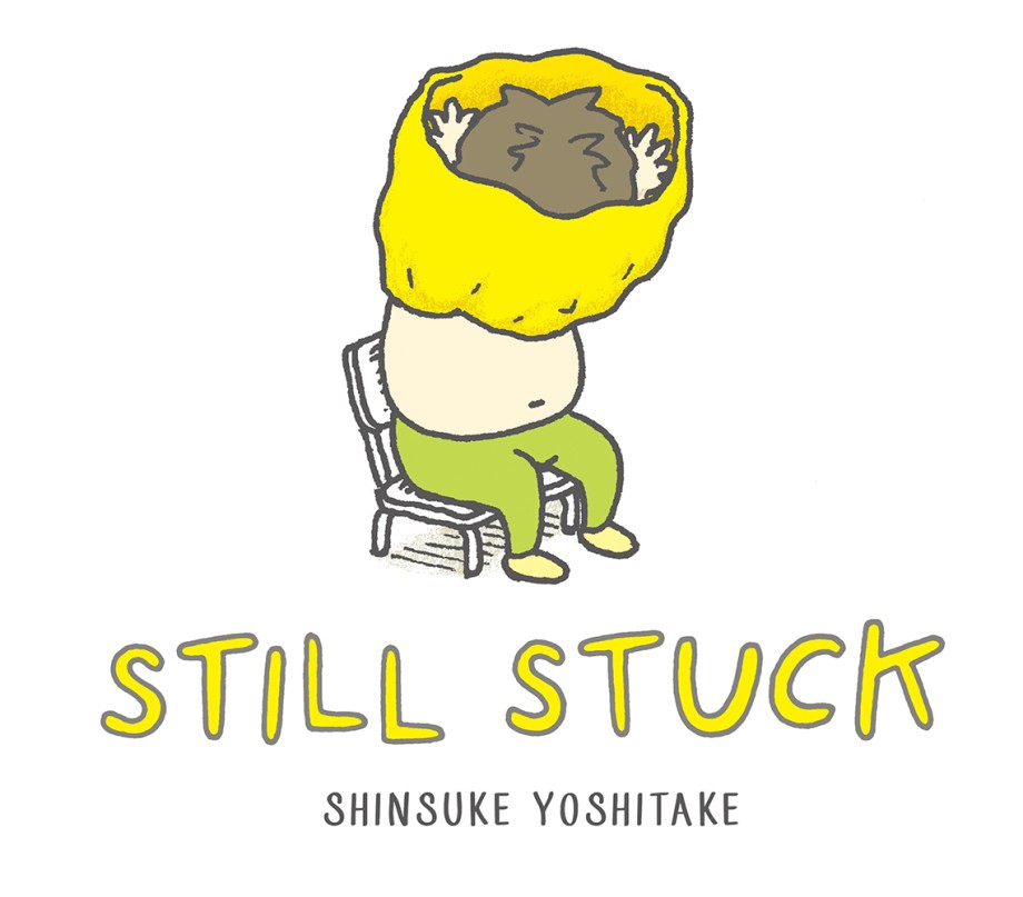 Cover for Still Stuck A Picture Book