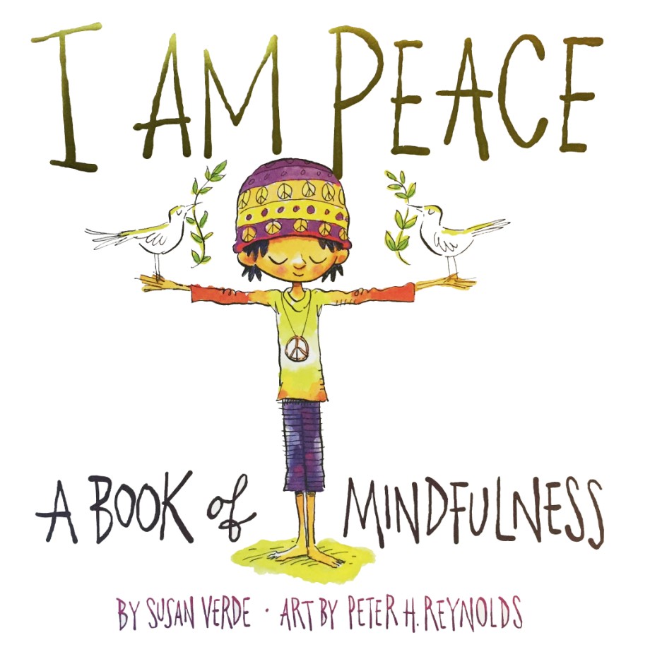 Cover for I Am Peace A Book of Mindfulness