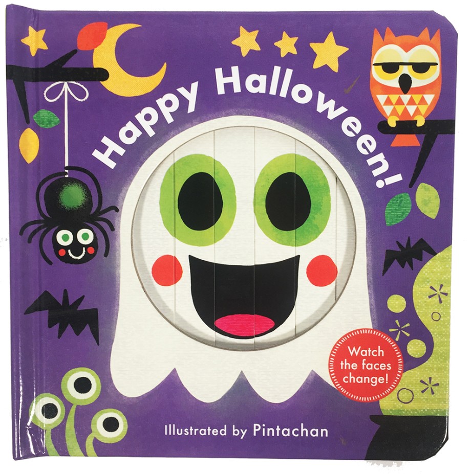 Cover for Happy Halloween! (A Changing Faces Book) A Board Book