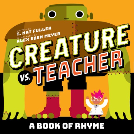 Cover image for Creature vs. Teacher A Book of Rhyme