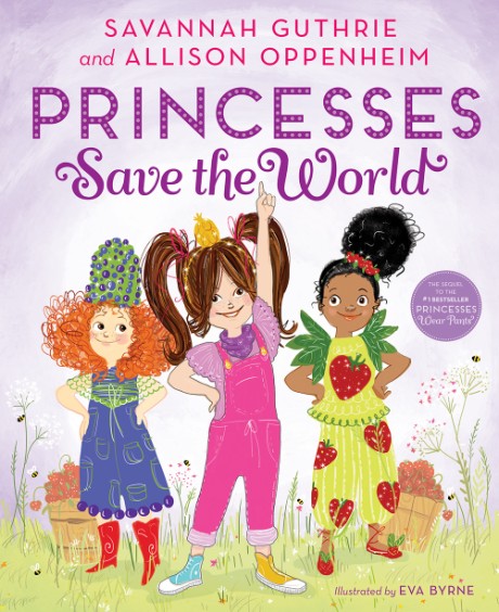 Cover image for Princesses Save the World A Picture Book