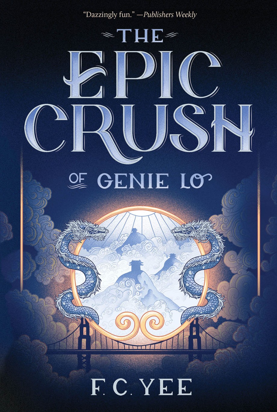 Epic Crush of Genie Lo A Novel