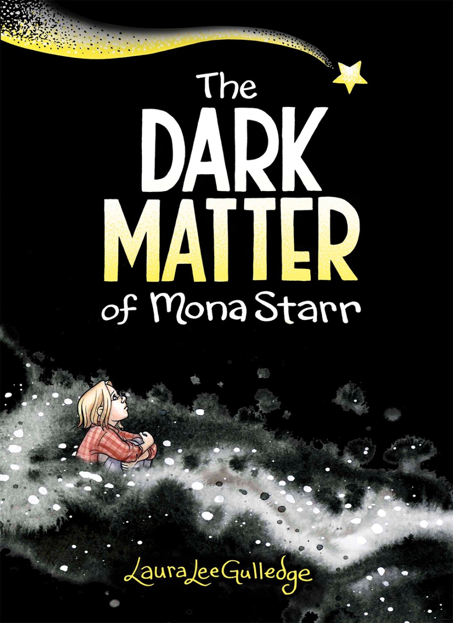 Cover for Dark Matter of Mona Starr A Graphic Novel