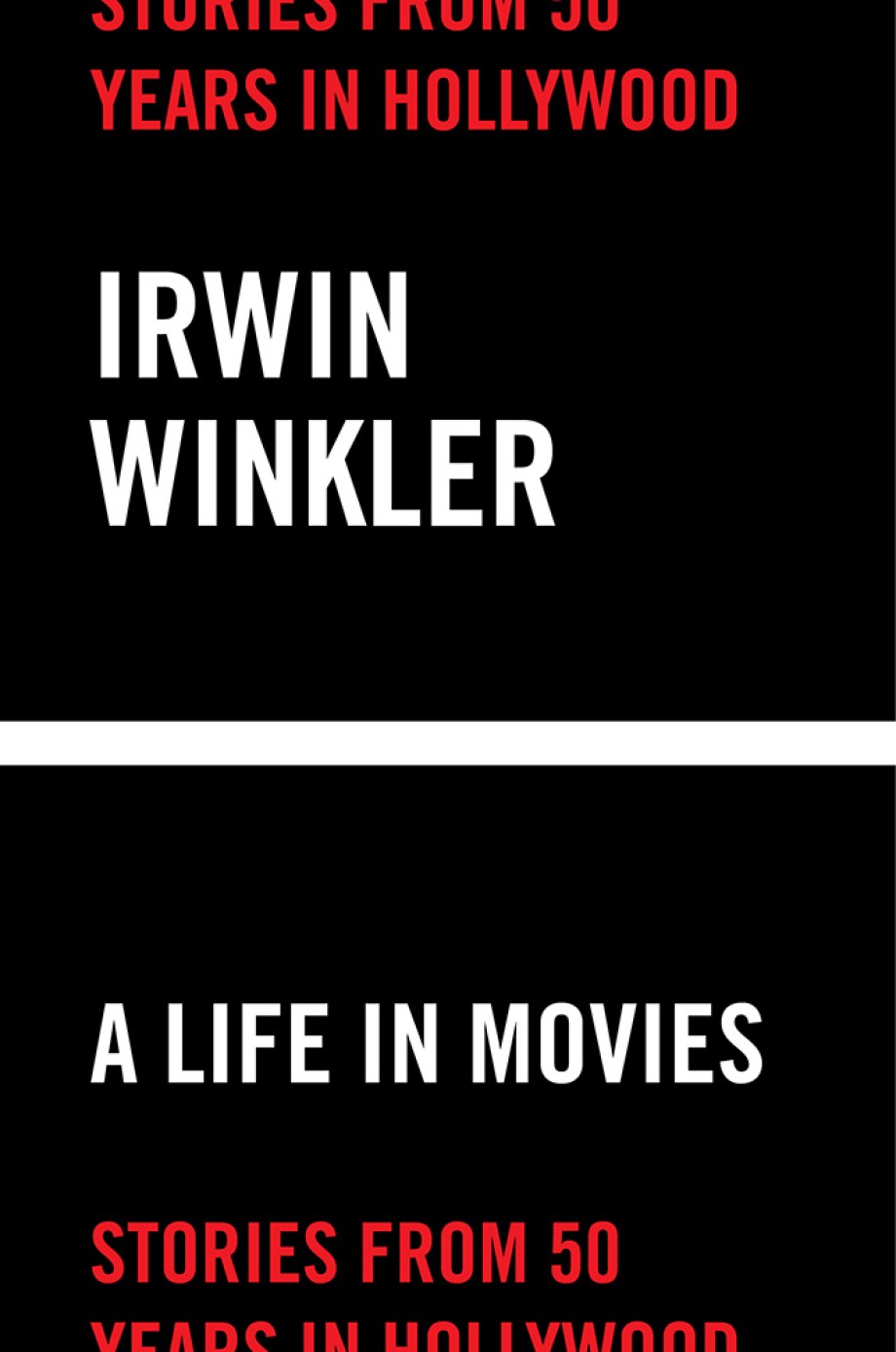 Cover for Life in Movies Stories from 50 years in Hollywood