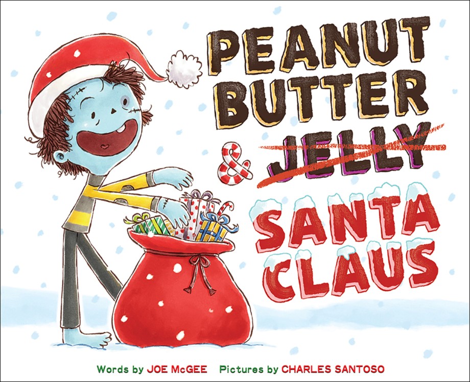 Cover for Peanut Butter & Santa Claus A Zombie Culinary Tale