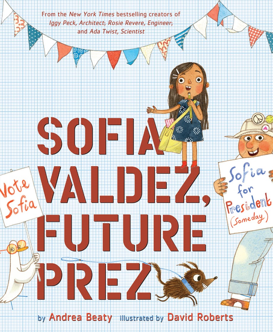 Cover for Sofia Valdez, Future Prez A Picture Book