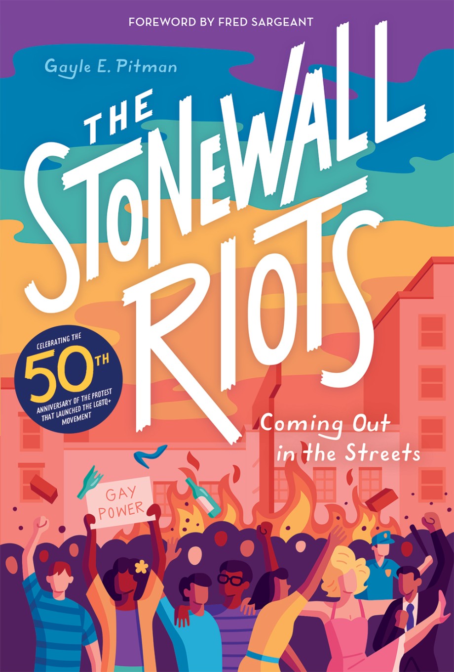 Cover for Stonewall Riots Coming Out in the Streets