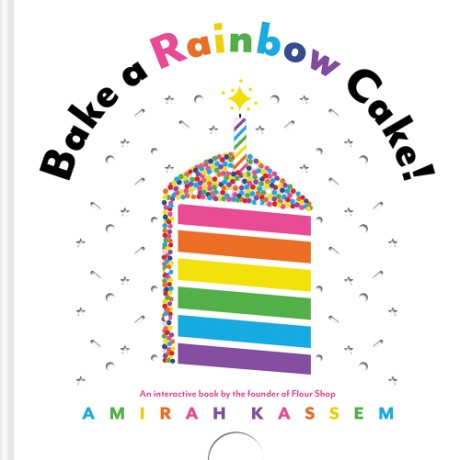 Cover image for Bake a Rainbow Cake! 