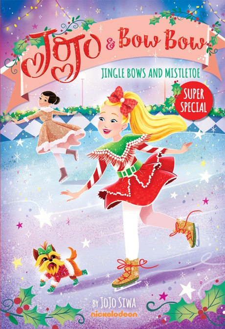 Cover image for Jingle Bows and Mistletoe (JoJo and BowBow Super Special) 
