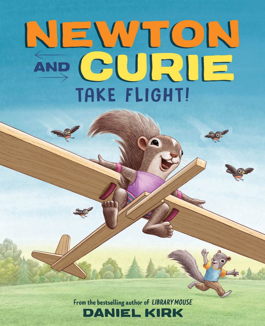 Cover for Newton and Curie Take Flight! A Picture Book