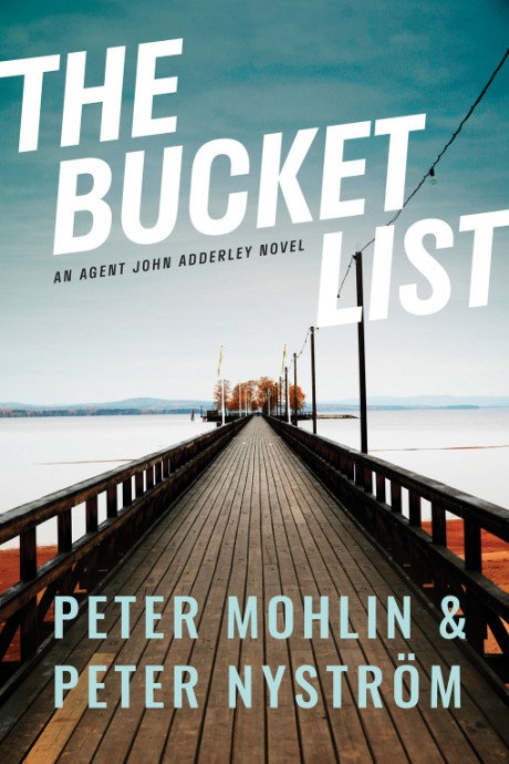 Cover image for Bucket List An Agent John Adderley Novel