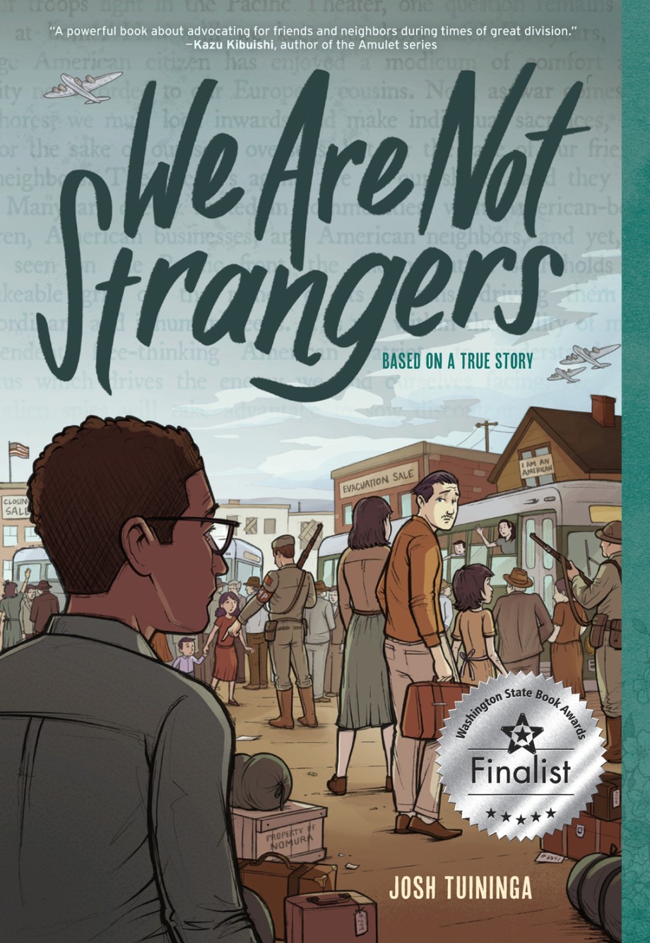 Cover for We Are Not Strangers A Graphic Novel
