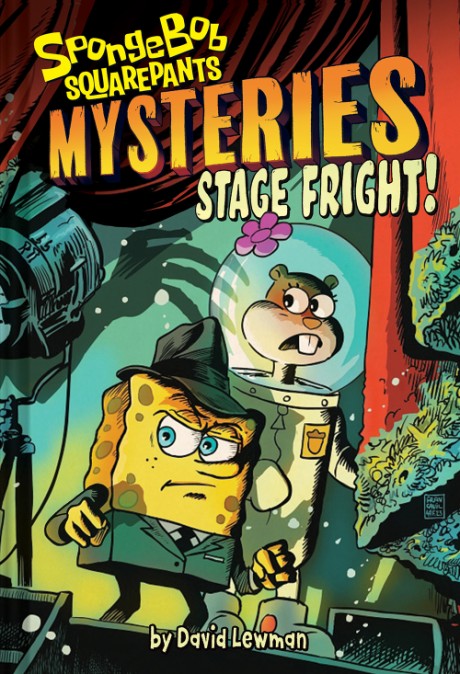 Cover image for Stage Fright (SpongeBob SquarePants Mysteries #3) 