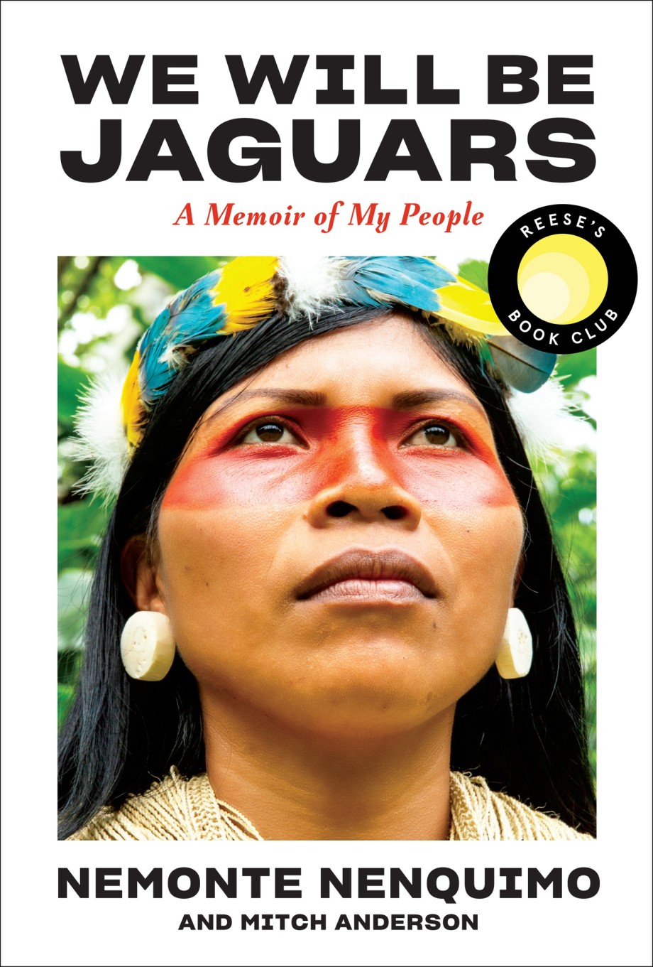 We Will Be Jaguars (Reese's Book Club Pick) A Memoir of My People