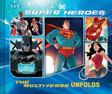 DC Super Heroes: The Multiverse Unfolds 