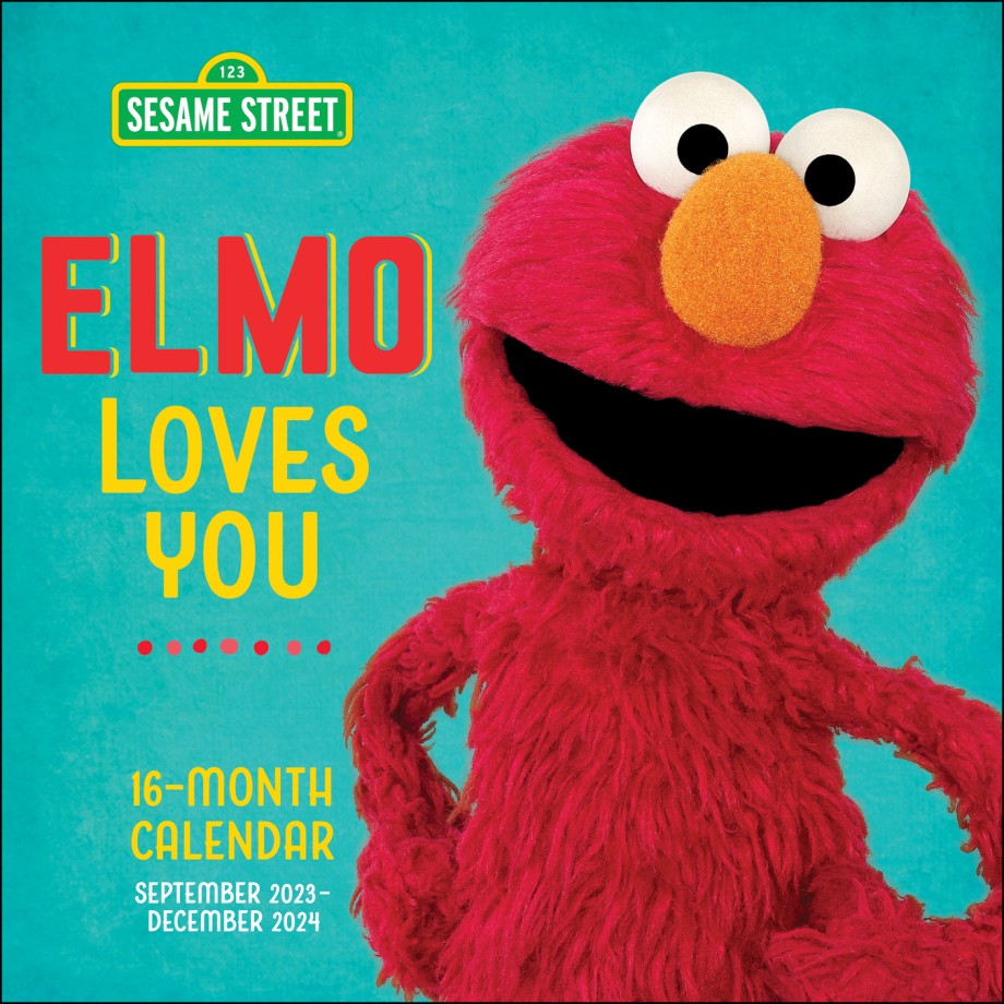 Sesame Street Elmo 16-Month September 2023–December 2024 Wall Calendar Elmo Loves You Every Day of the Year