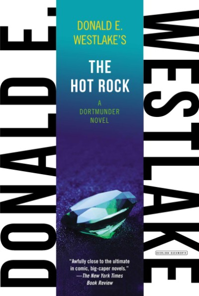Hot Rock A Dortmunder Novel