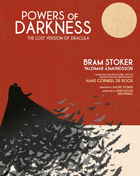 Cover image for Powers of Darkness The Lost Version of Dracula
