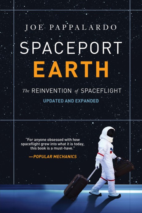 Cover image for Spaceport Earth The Reinvention of Spaceflight