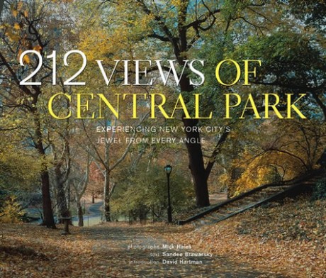 Cover image for 212 Views of Central Park Experiencing New York City's Jewel From Every Angle