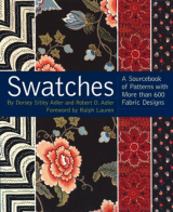 Swatches A Sourcebook of Patterns with More Than 600 Fabric Designs
