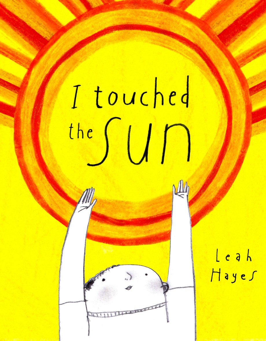 I Touched the Sun 