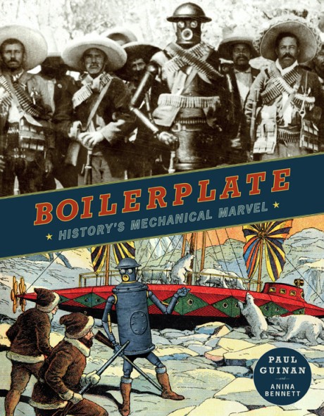 Cover image for Boilerplate History's Mechanical Marvel