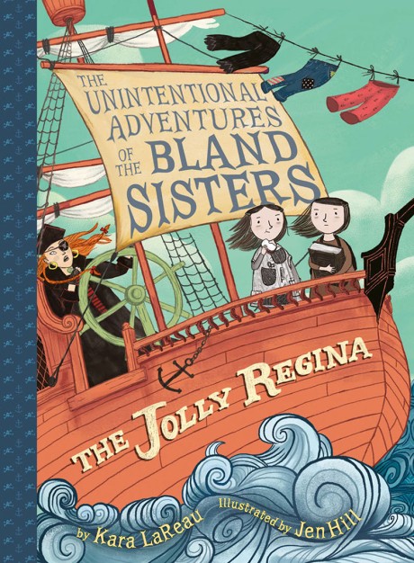 Cover image for Jolly Regina (The Unintentional Adventures of the Bland Sisters Book 1) 