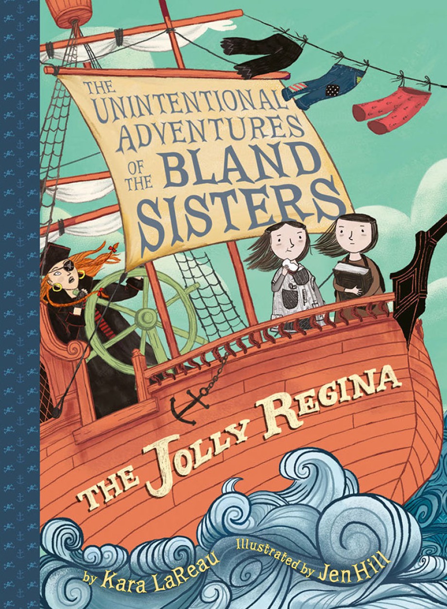 Jolly Regina (The Unintentional Adventures of the Bland Sisters Book 1) 