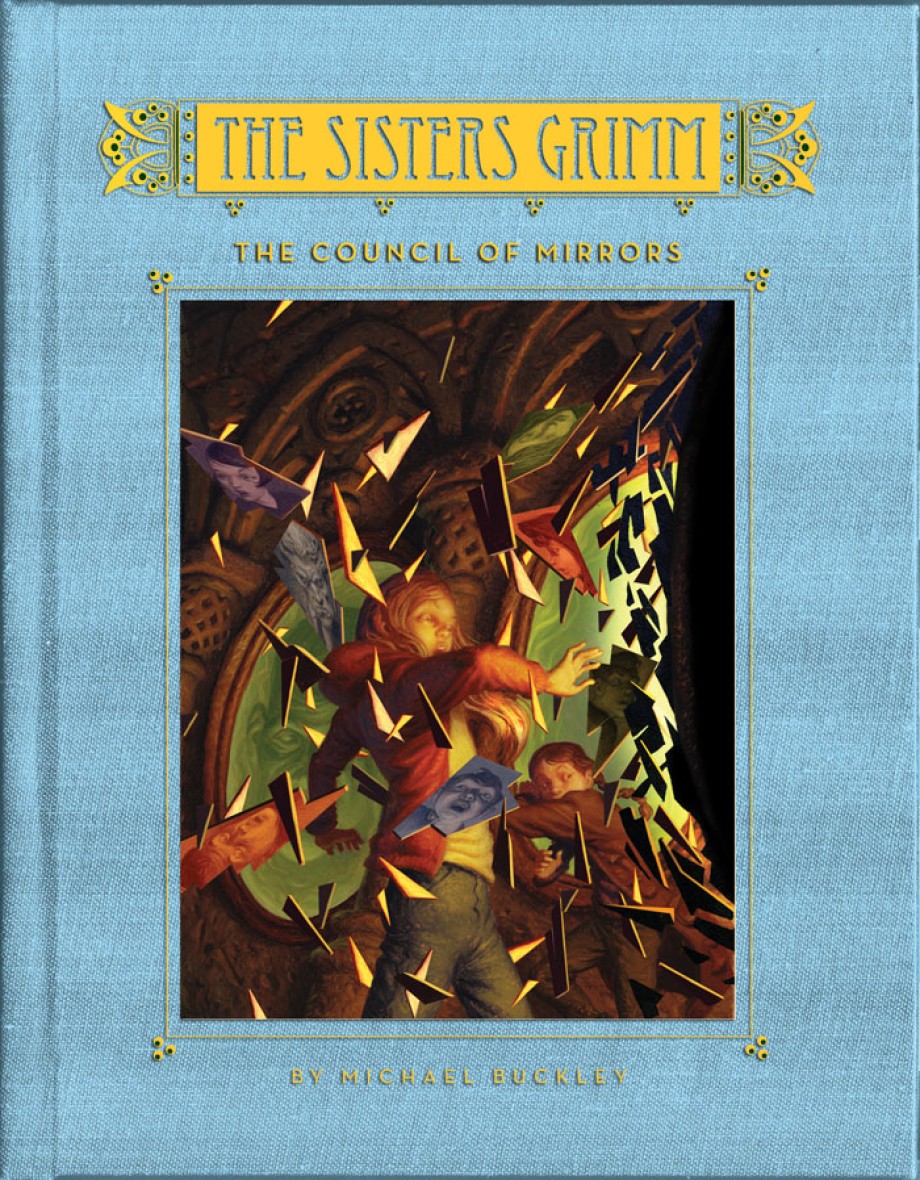 Council of Mirrors (Sisters Grimm #9) 