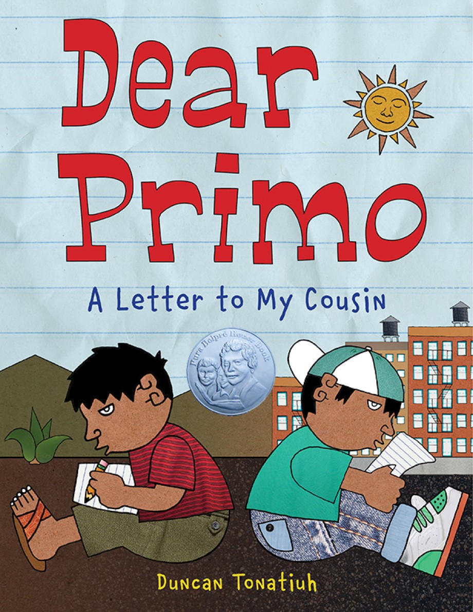 Dear Primo A Letter to My Cousin