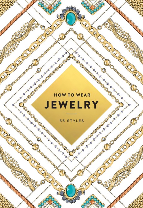 Cover image for How to Wear Jewelry 55 Styles