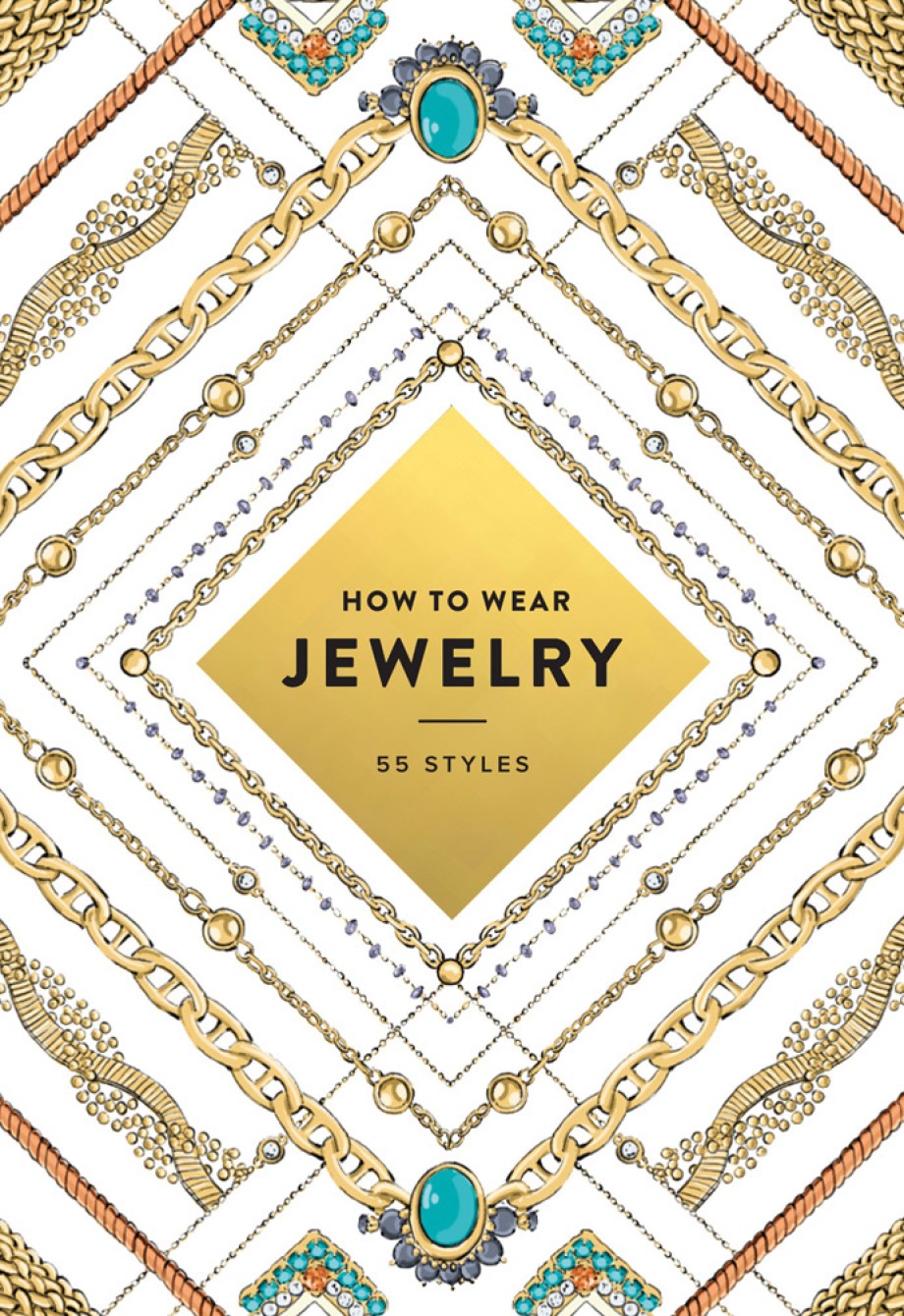 How to Wear Jewelry 55 Styles