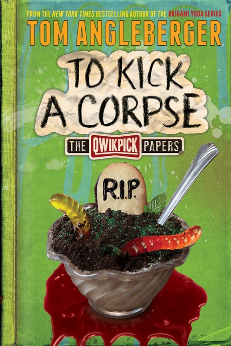 Cover image for To Kick a Corpse The Qwikpick Papers