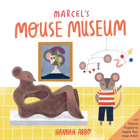 Cover image for Marcel's Mouse Museum