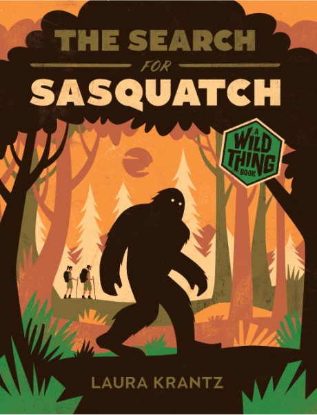 Cover image for Search for Sasquatch (A Wild Thing Book) 