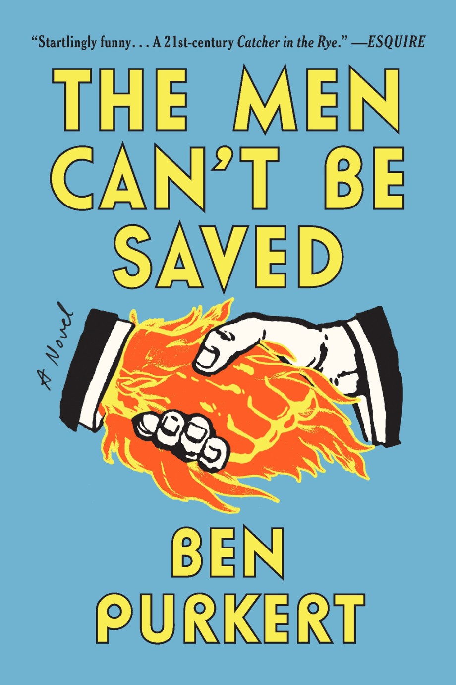 Men Can't Be Saved A Novel