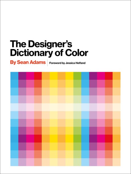 Cover image for Designer's Dictionary of Color
