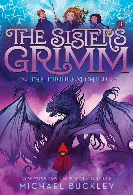 Cover image for Problem Child (The Sisters Grimm #3) 10th Anniversary Edition