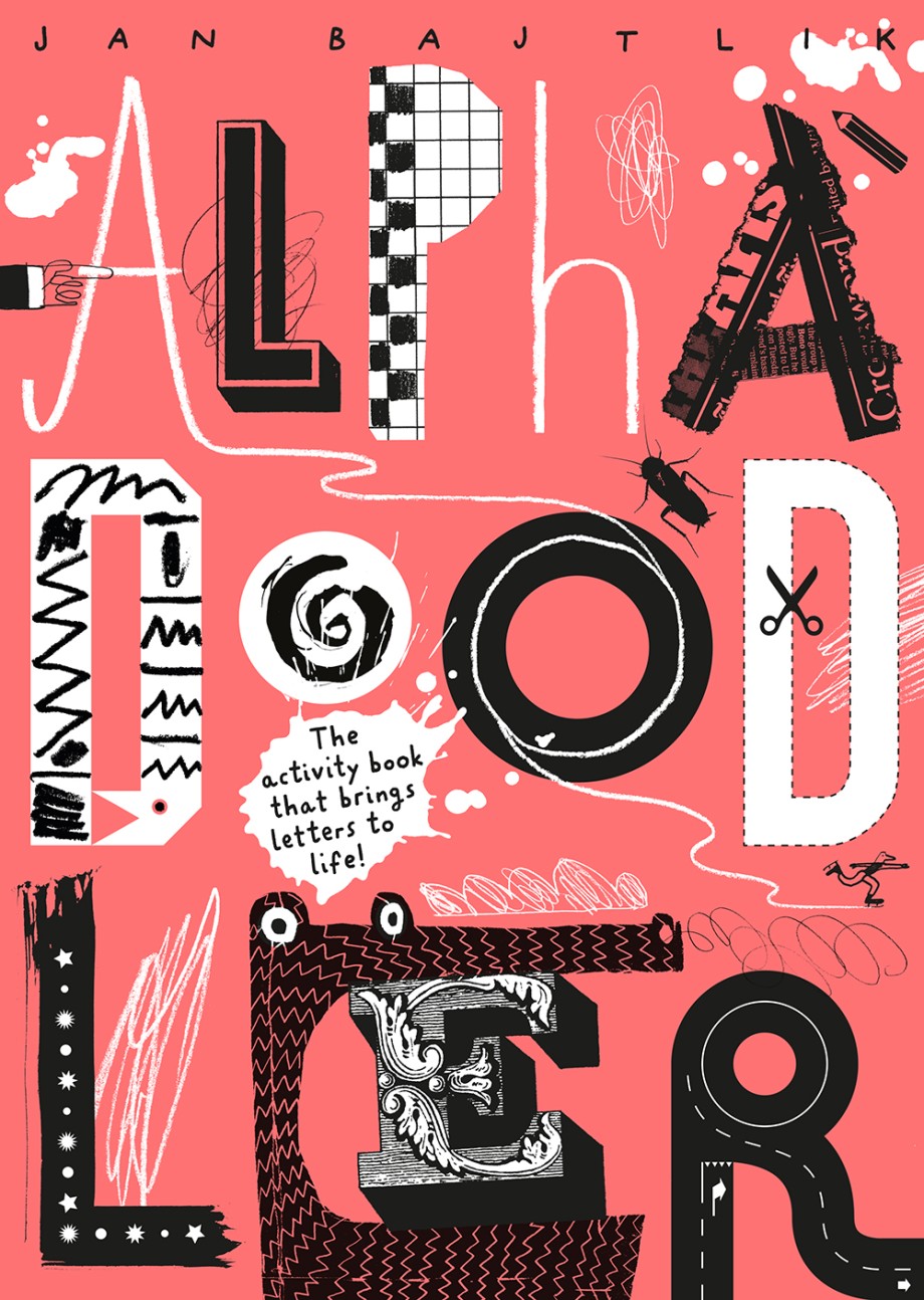 Cover for Alphadoodler The Activity Book That Brings Letters to Life